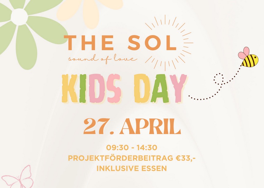THE SOL KIDS DAY - BEREITS AUSGEBUCHT!